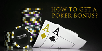 How to take the maximum of your poker bonus?